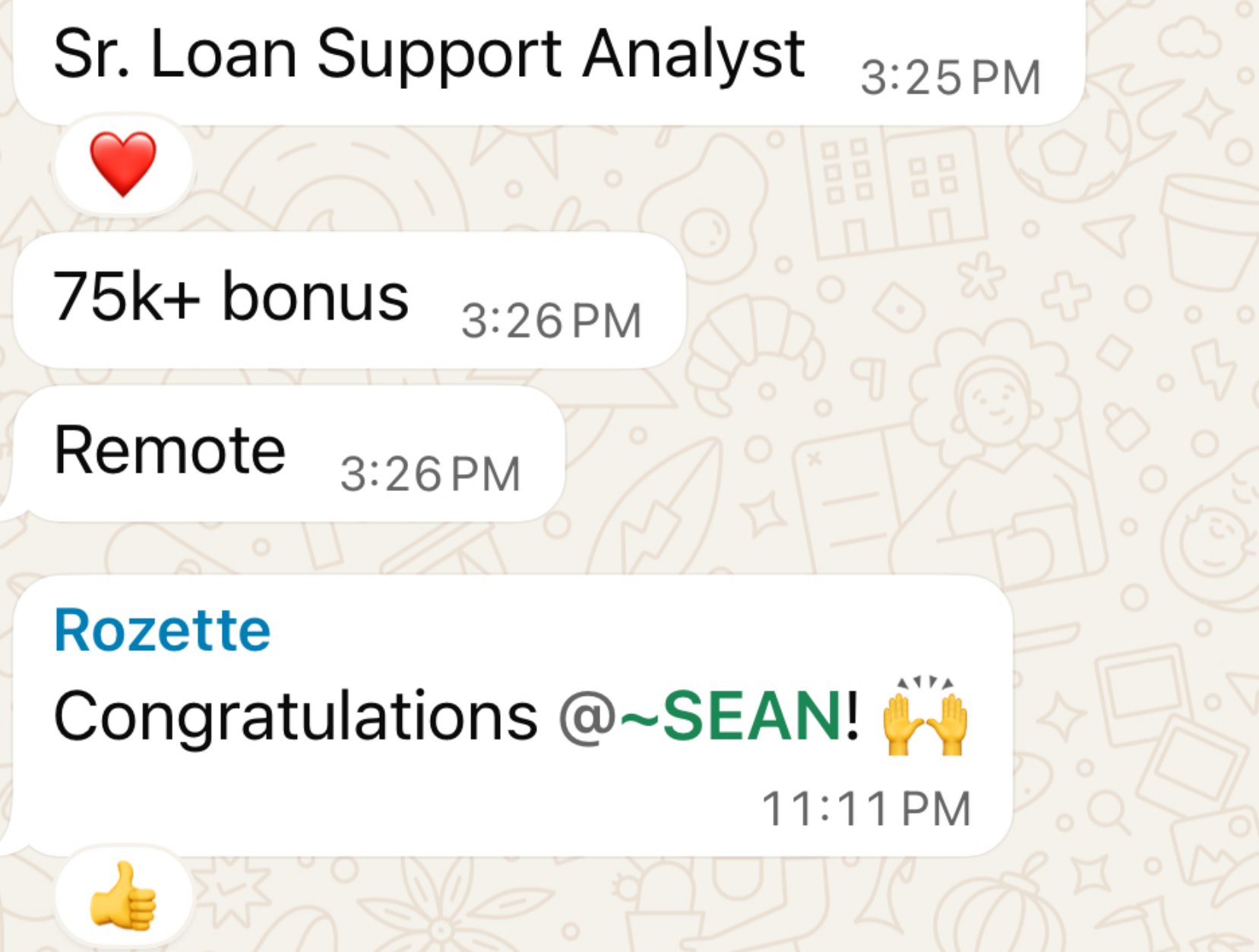 Sean's offer details: Sr. Loan Support Analyst, 75k plus bonus, remote, with team congratulations.